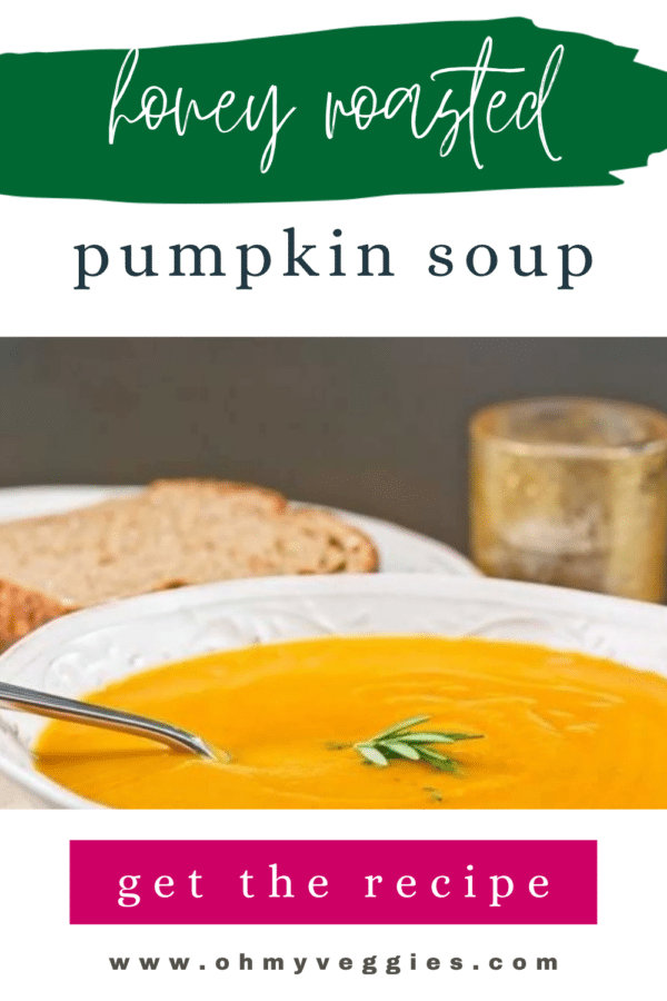 Honey roasted pumpkin soup Pinterest graphic with a bowl of soup and crusty bread