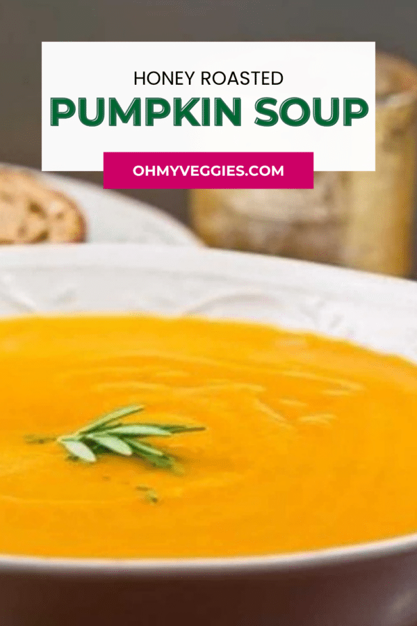 Honey roasted pumpkin soup Pinterest graphic - creamy soup in a white bowl