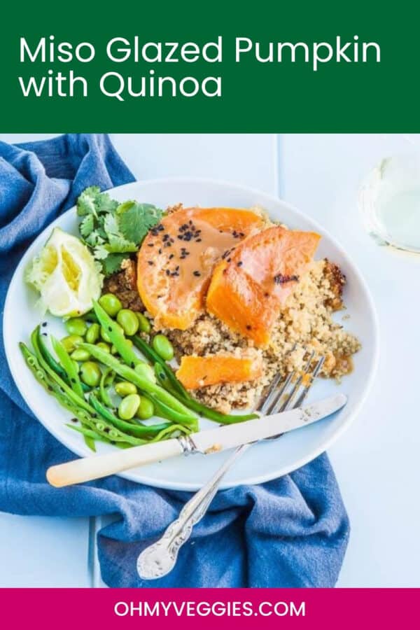Miso Glazed Pumpkin with Quinoa Pinterest graphic