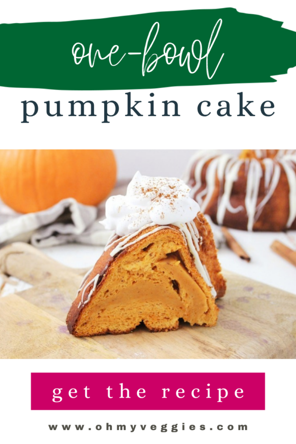 One-Bowl Pumpkin Cake Pinterest pin with a slice of pumpkin cake on a wooden board