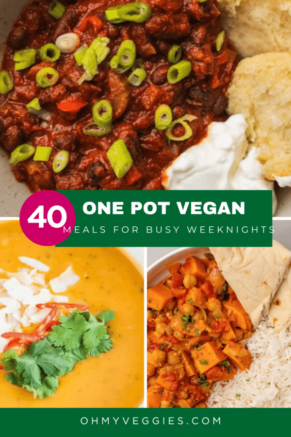 40 one pot vegan meals for busy weeknights Pinterest pin with vegan chili, pumpkin soup and sweet potato curry