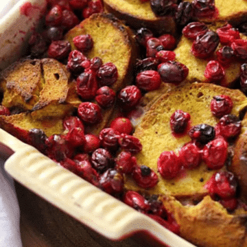 Overnight pumpkin French toast casserole with roasted cranberries