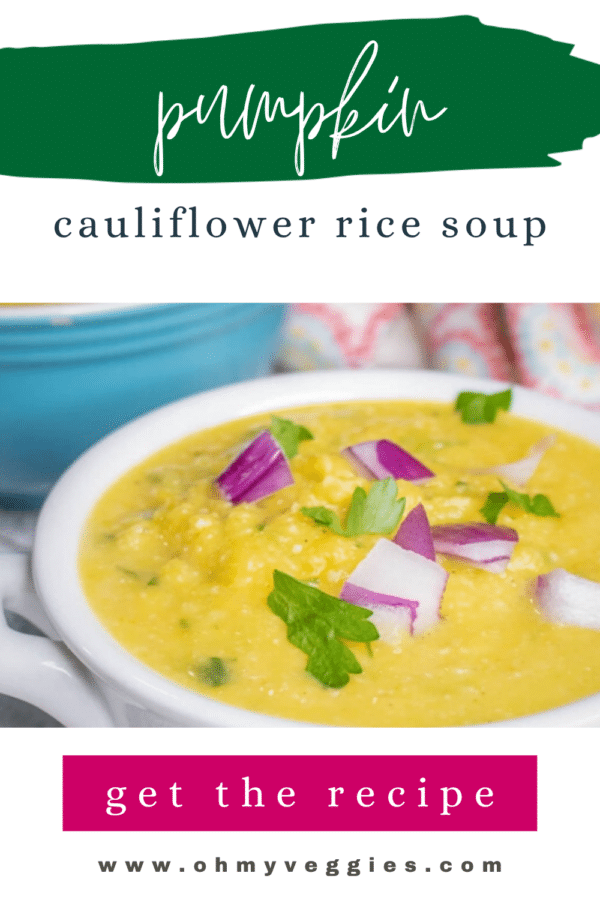 Pumpkin cauliflower rice soup Pinterest graphic