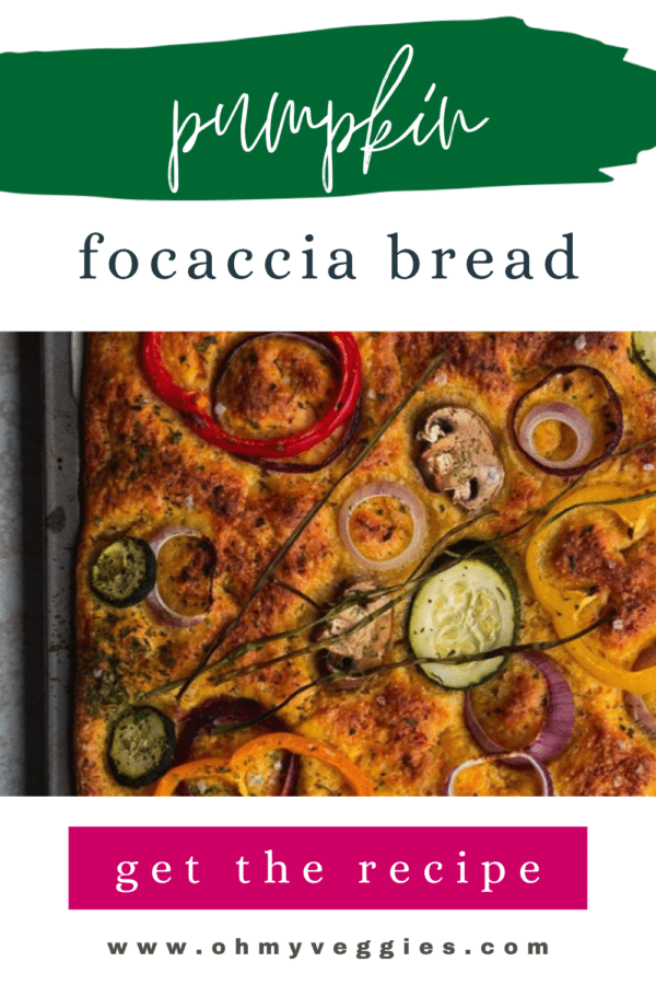 Pumpkin focaccia bread with colorful vegetable topping, Pinterest graphic