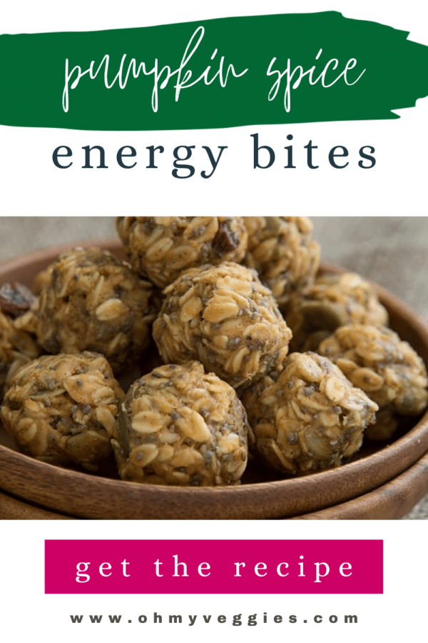 Pumpkin spice energy bites Pinterest pin with get the recipe button