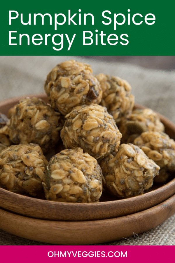 Pumpkin Spice Energy Bites Pinterest pin with a bowl of oat energy balls