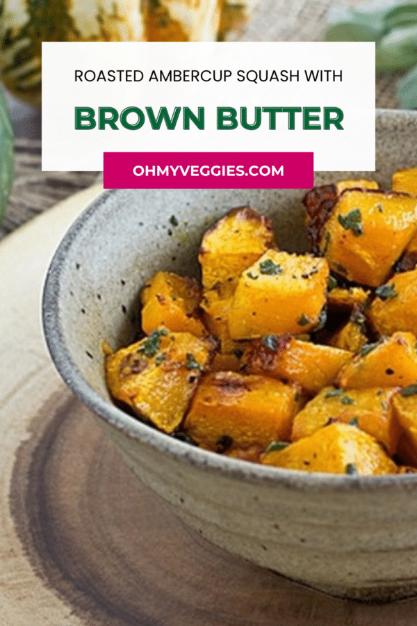 Roasted ambercup squash with brown butter in a rustic bowl, Pinterest graphic