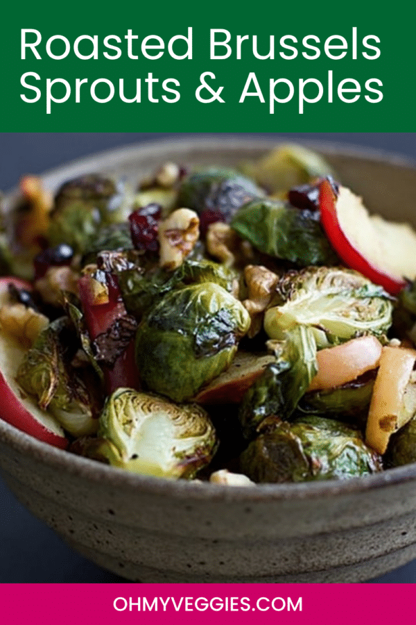 Roasted Brussels Sprouts & Apples with cranberries and walnuts, Pinterest graphic