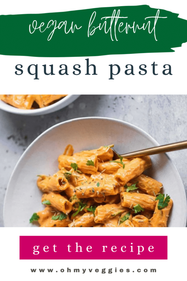 Vegan butternut squash pasta Pinterest graphic