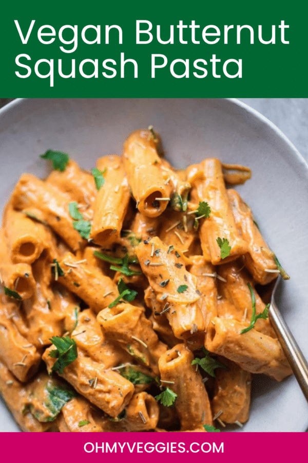 Vegan butternut squash pasta Pinterest graphic