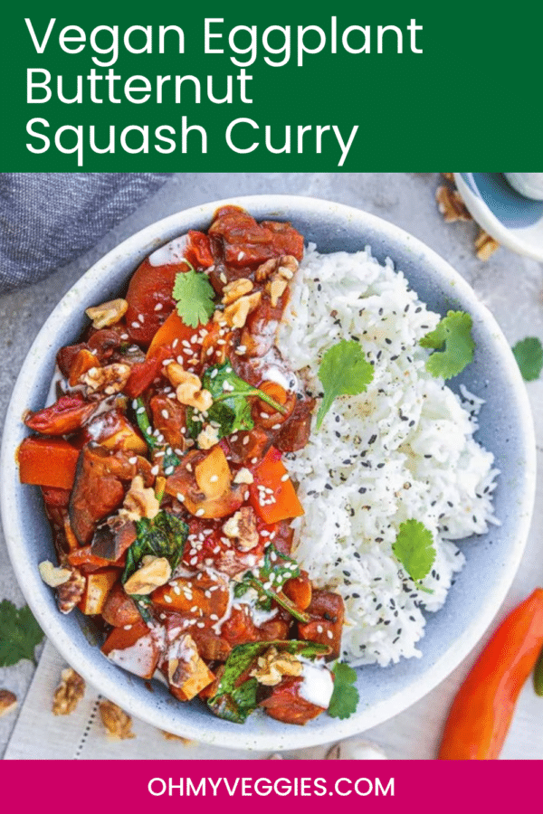Vegan Eggplant Butternut Squash Curry recipe pin with curry and rice in a bowl