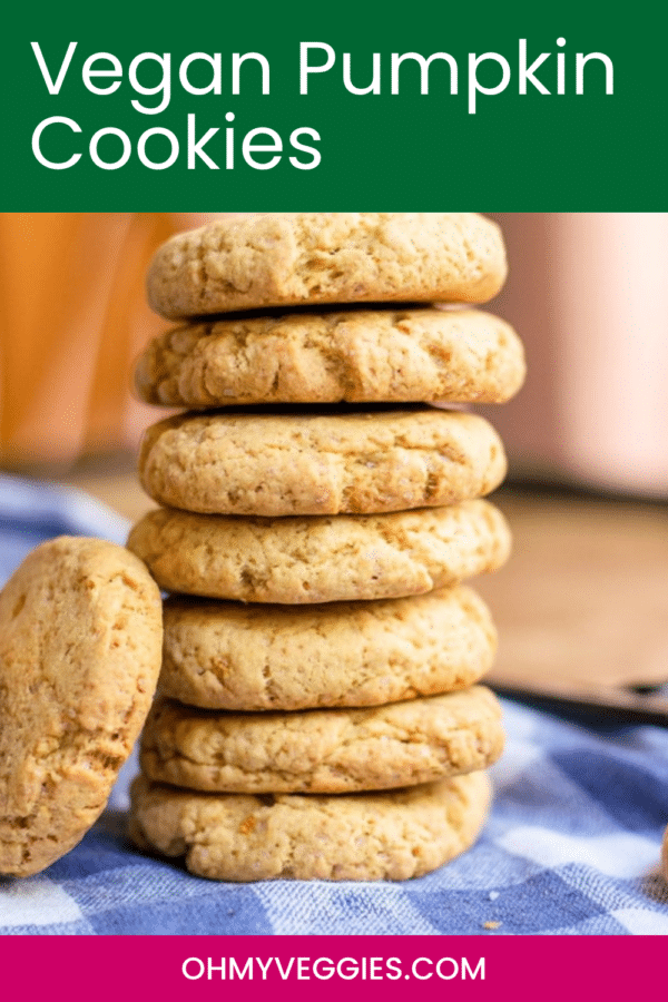 Tall stack of vegan pumpkin cookies with text overlay