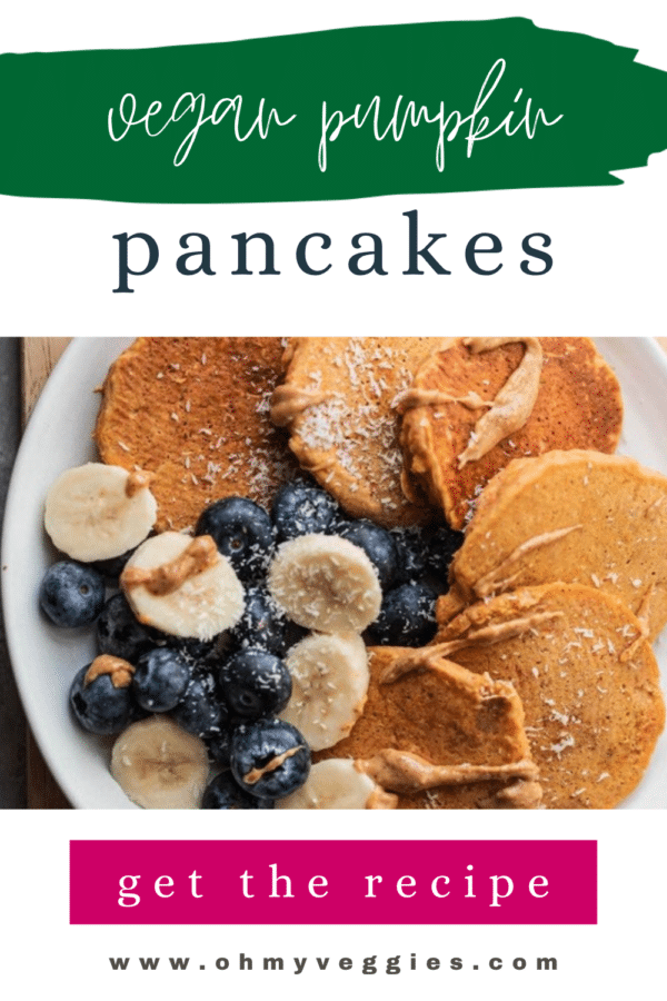 Vegan pumpkin pancakes Pinterest graphic with fruit and almond butter