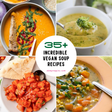 35+ incredible vegan soup recipes collage with spicy butternut squash soup, broccoli cheddar soup, Moroccan butternut squash stew and corn chowder
