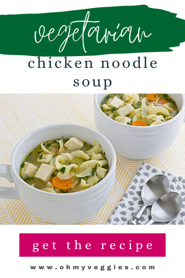 Vegetarian chicken noodle soup Pinterest graphic with two mugs of tofu noodle soup