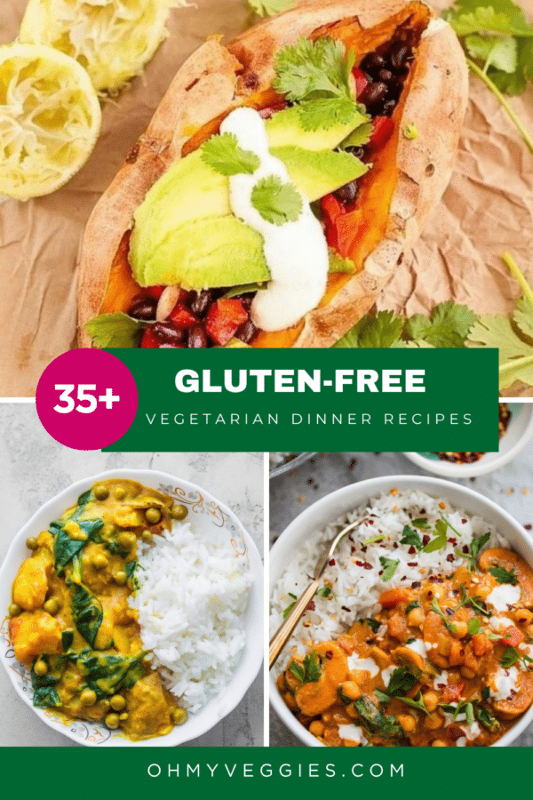 Pinterest pin: 35+ gluten-free vegetarian dinner recipes with loaded sweet potato, potato curry and chickpea tikka masala