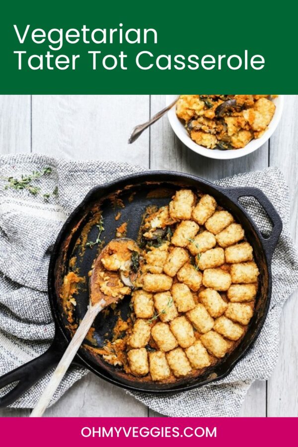 Vegetarian tater tot casserole with pumpkin, mushrooms and spinach Pinterest graphic