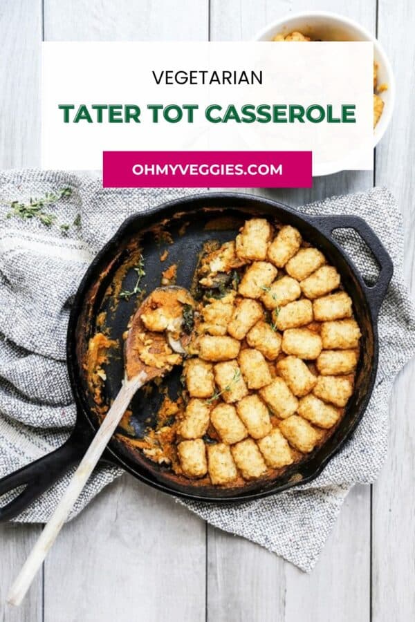 Vegetarian tater tot casserole in a cast iron skillet Pinterest graphic